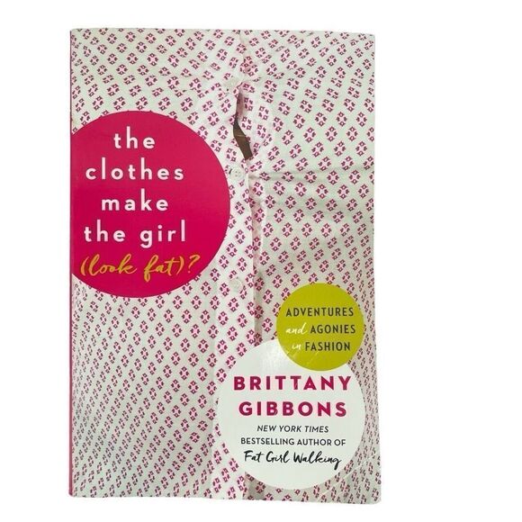 The Clothes Make the Girl (Look Fat)? Adventures and Agonies in Fashion - Picture 11 of 11